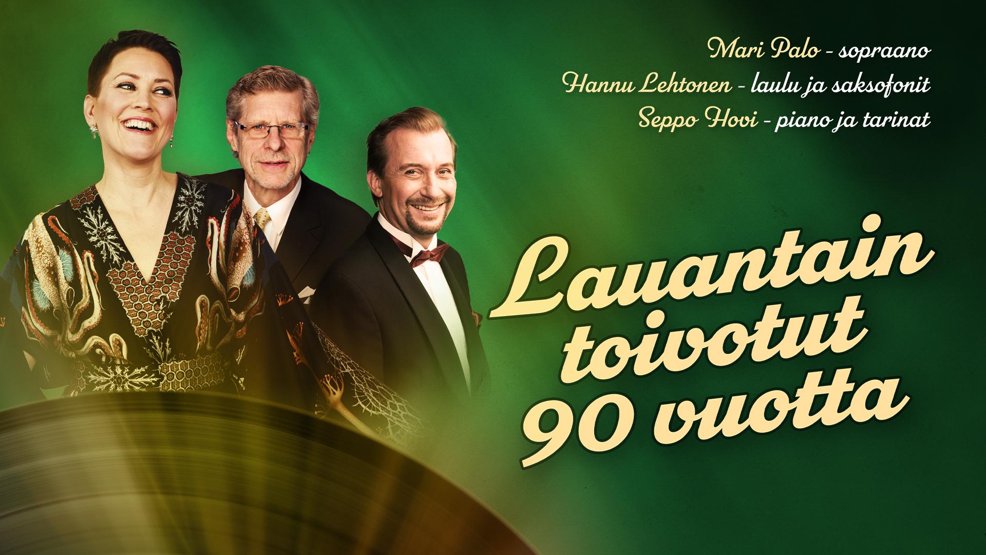 Lauantain toivotut 90 vuotta